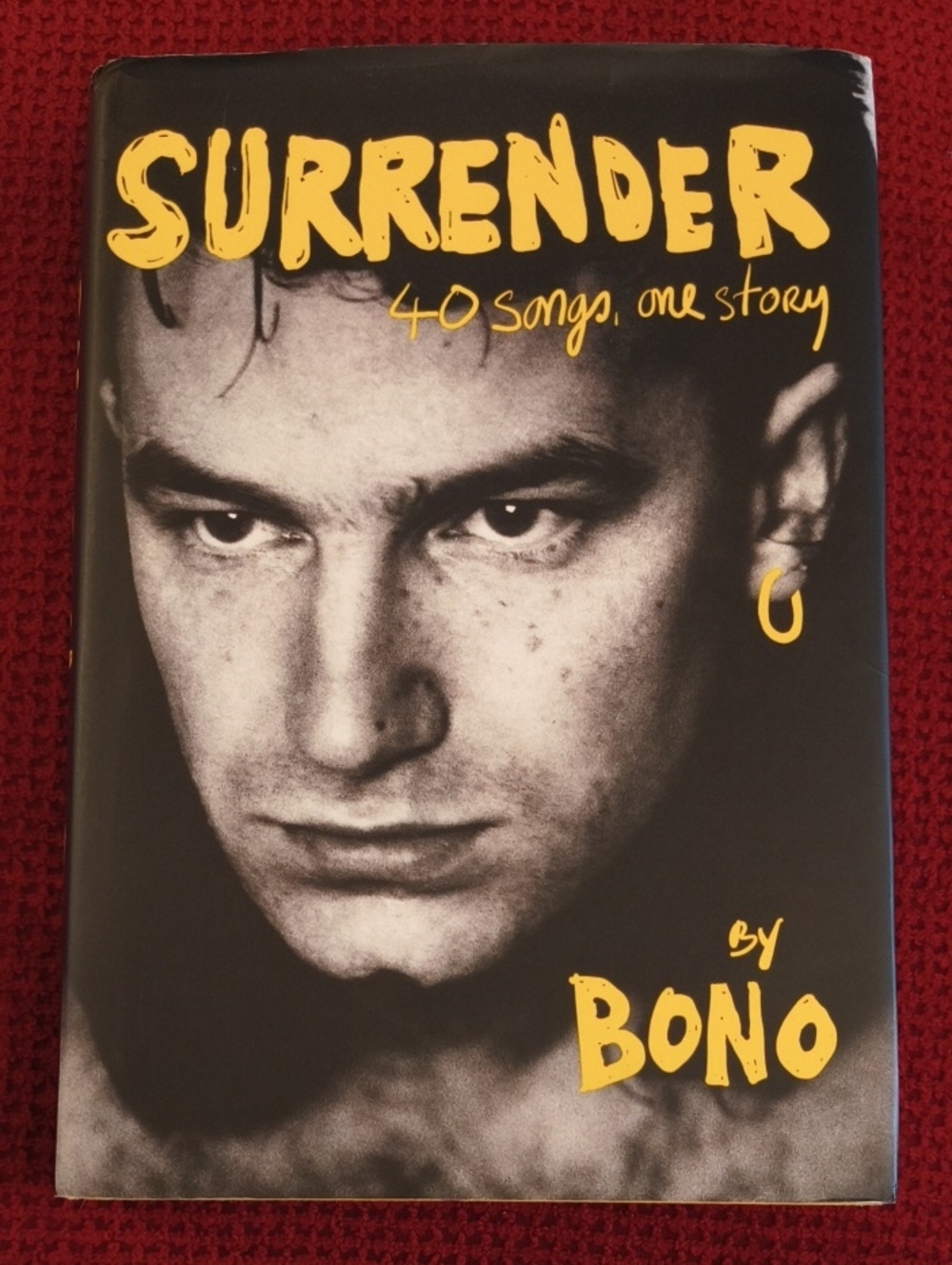 Surrender 40 Songs One Story by Bono Hardcover EUC